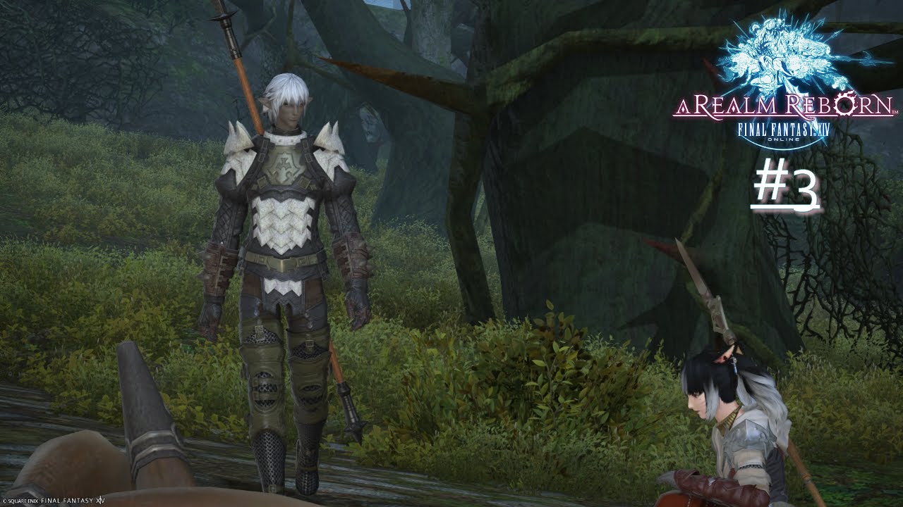 Final Fantasy 14 ~Realm Reborn #3 ~ Le vrais courage