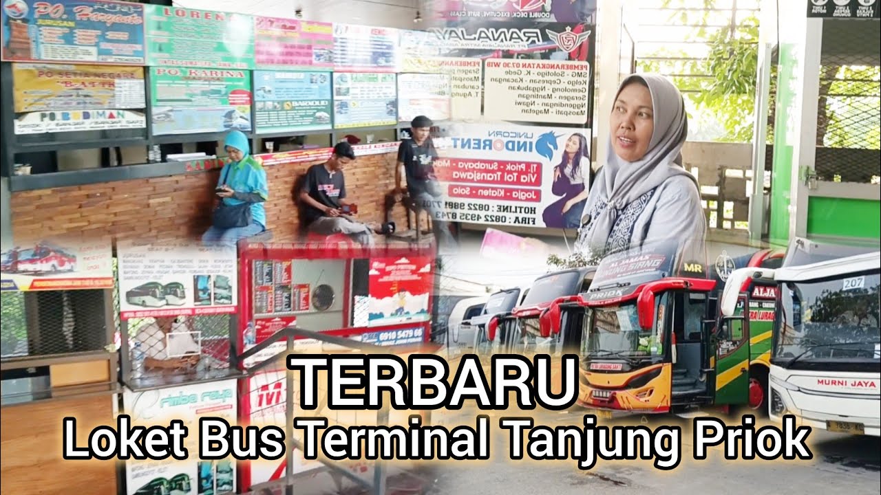 INFO TERBARU !! LOKET BUS TERMINAL TANJUNG PRIOK JAKARTA UTARA