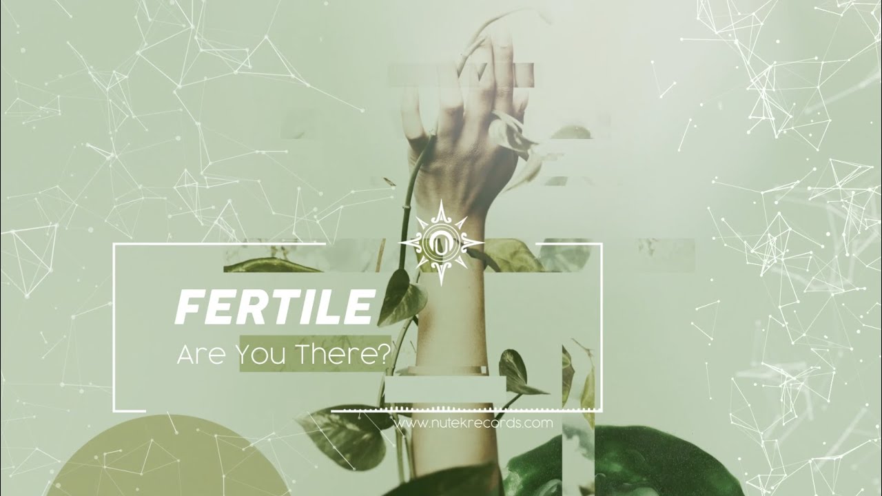 Fertile - Are You There? (progressive trance)