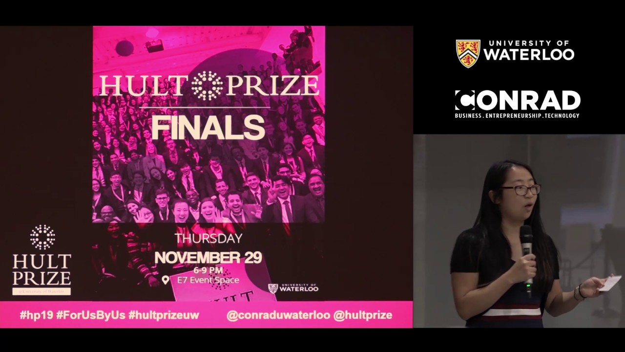 Hult Prize Finals 2019 at University of Waterloo - For Us By Us