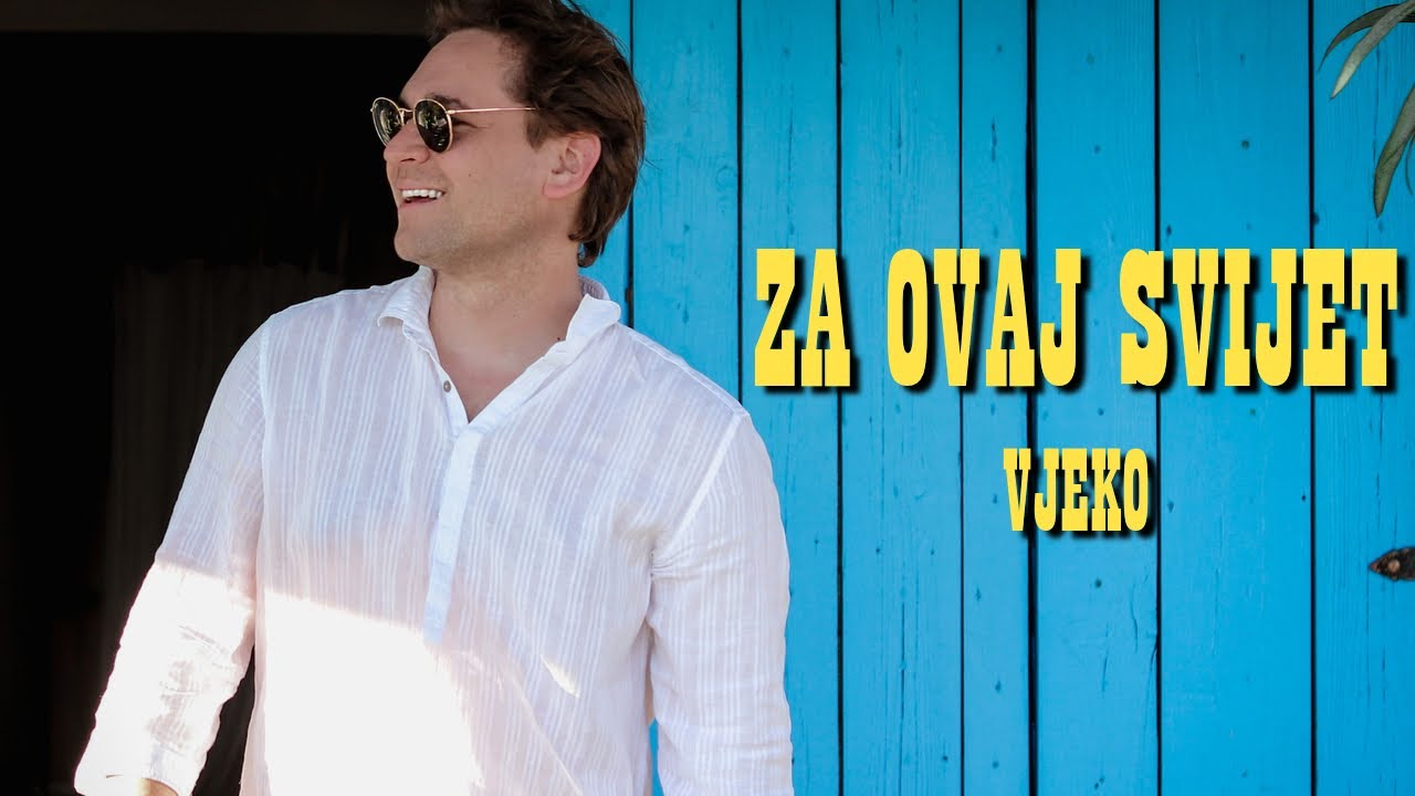 Vjeko - Za ovaj svijet (Official Music Video) [6K]