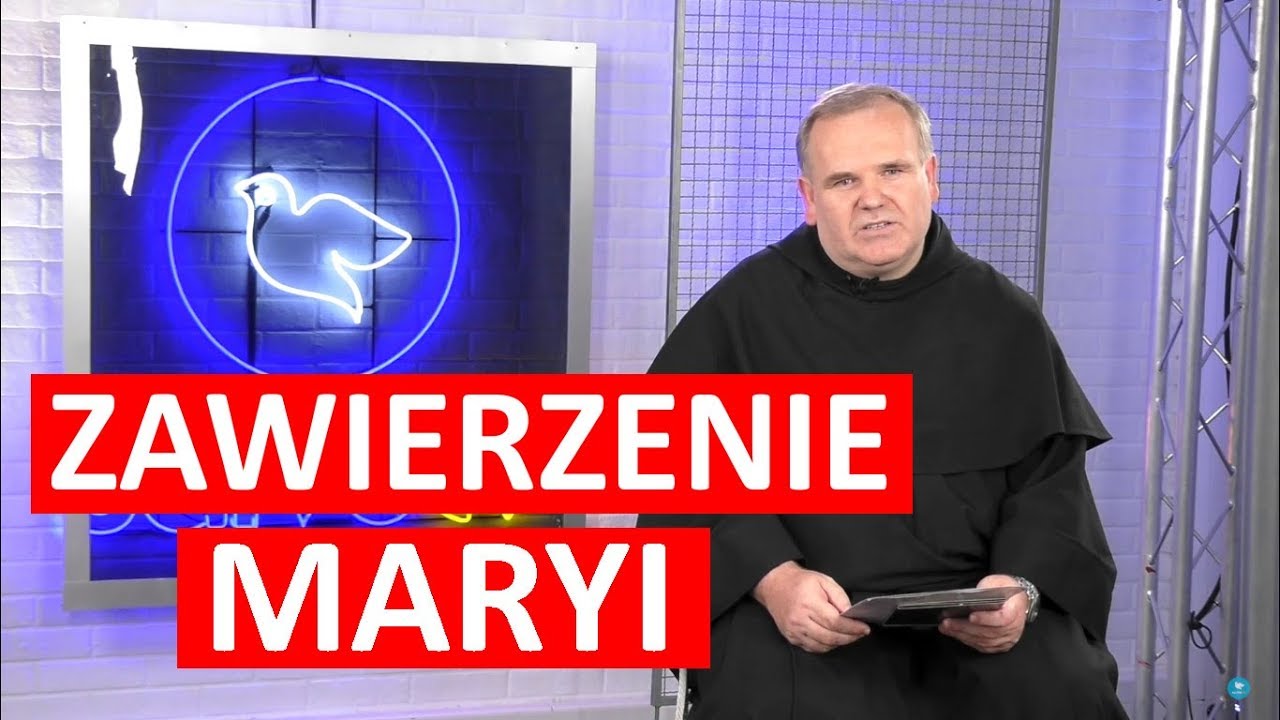 Zawierzenie Maryi. Siła, która zmienia życie