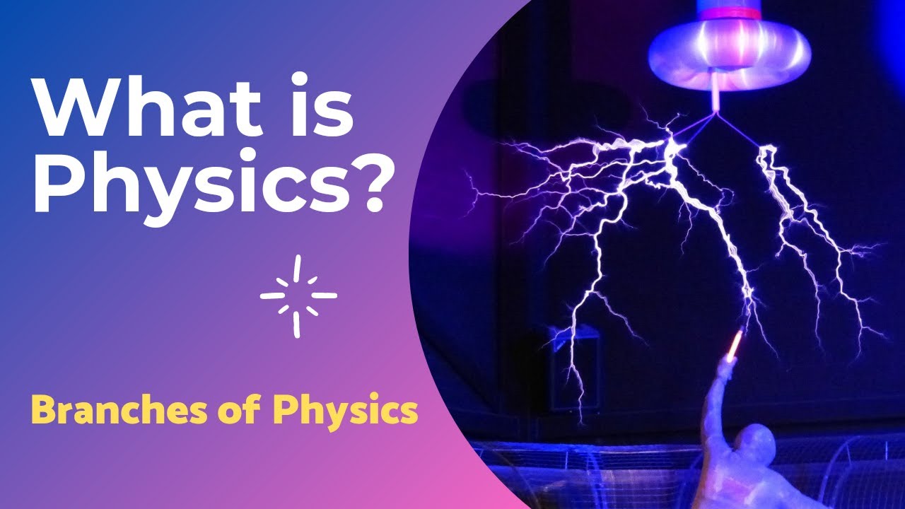 What is Physics | Physics definition |Science video