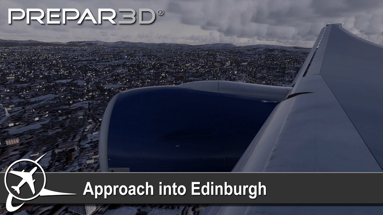 [Prepar3D v3] Approach and Landing into Edinburgh | PMDG 777 | British Airways | BA685