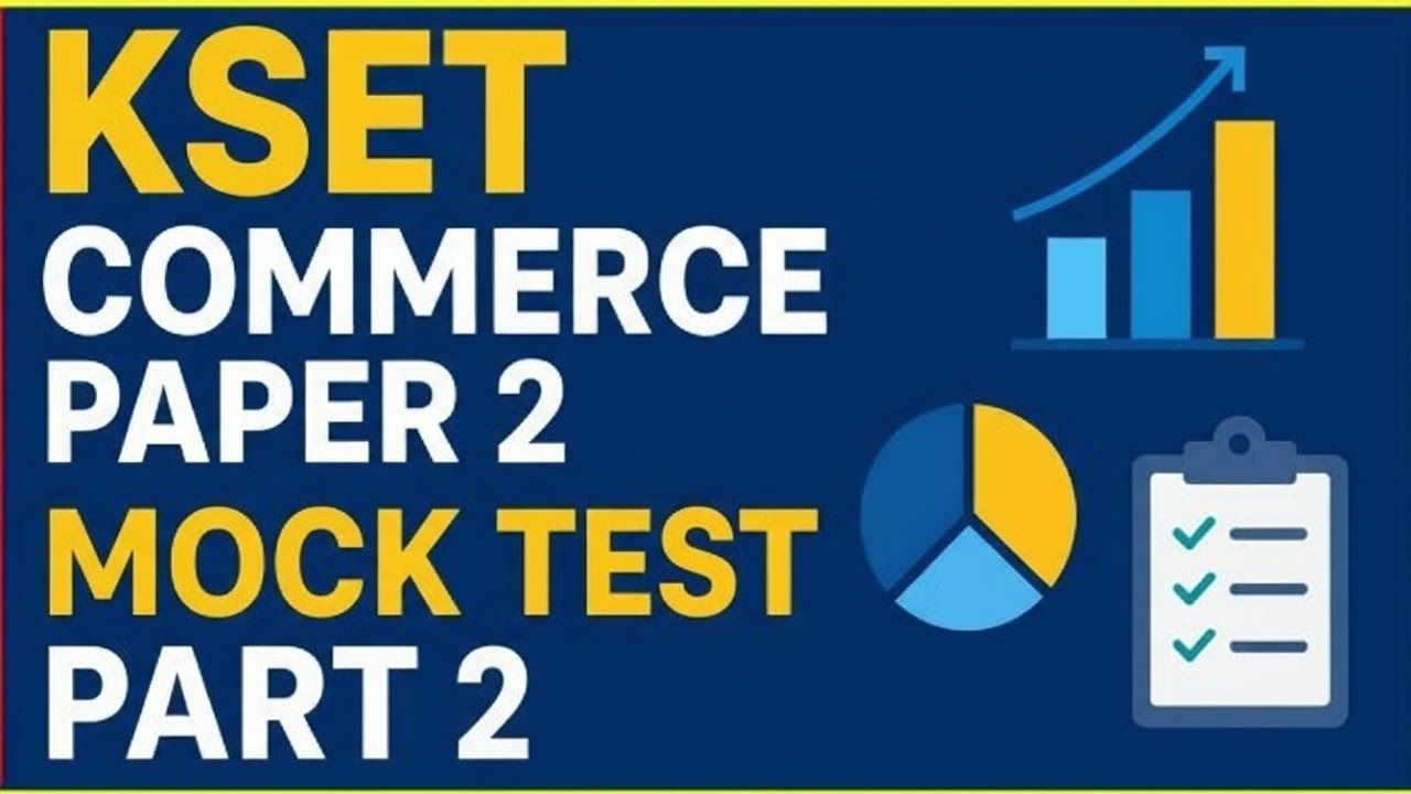 Part -02 KSET Paper 2 Commerce | Mock Test | Quick Revision #MCQs