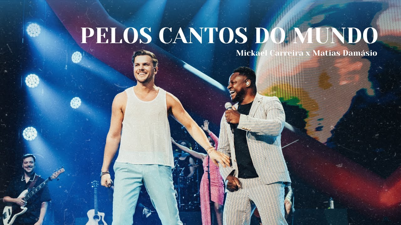 Mickael Carreira - Pelos Cantos do Mundo ft. Matias Damásio (Live Coliseu dos Recreios)