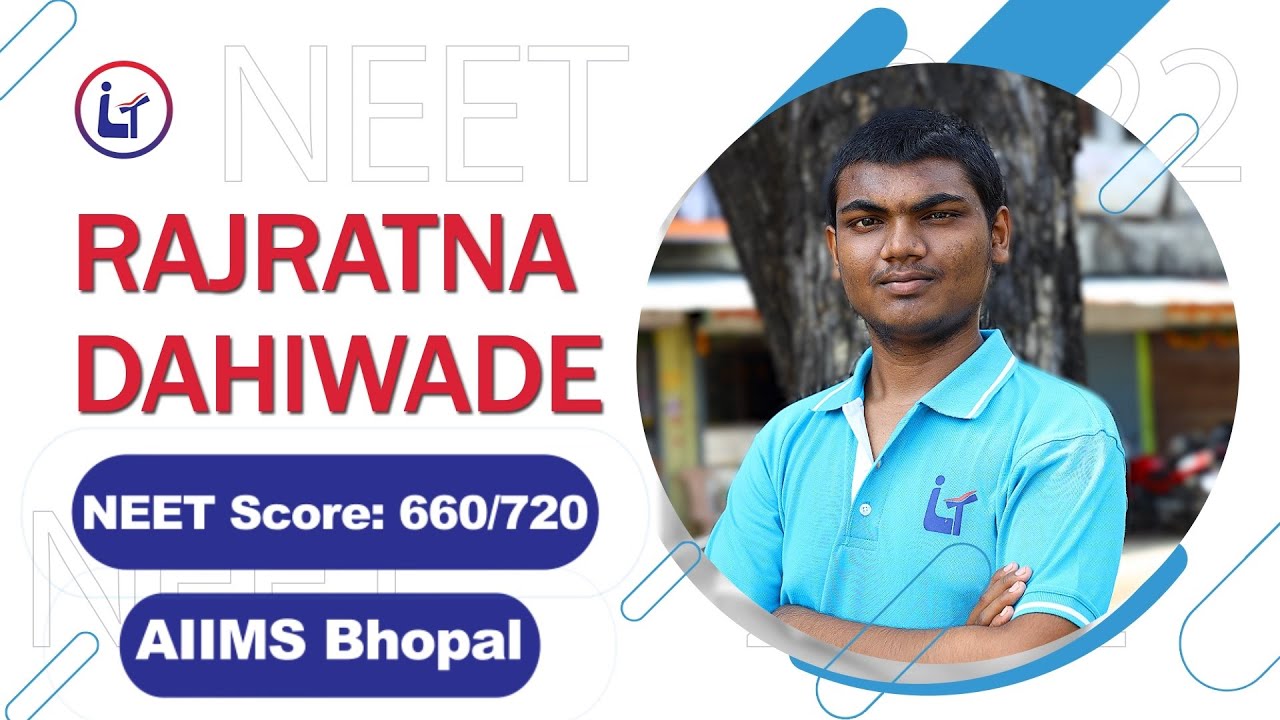 RAJRATNA JAGDISH DAHIWADE | NEET 2022 | 660/720 | Lalit Tutorials Akola