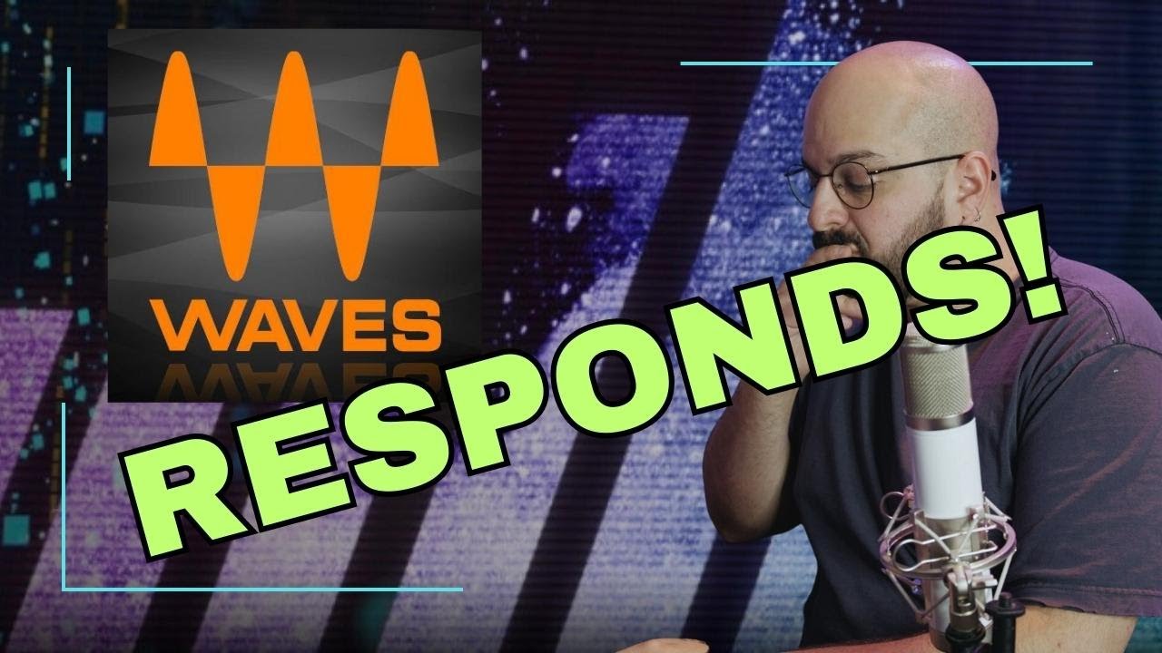 Waves RESPONDS - Should You Purchase Waves Plugins?