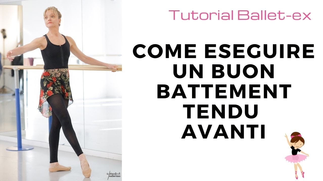 Come eseguire un buon battement tendu avanti