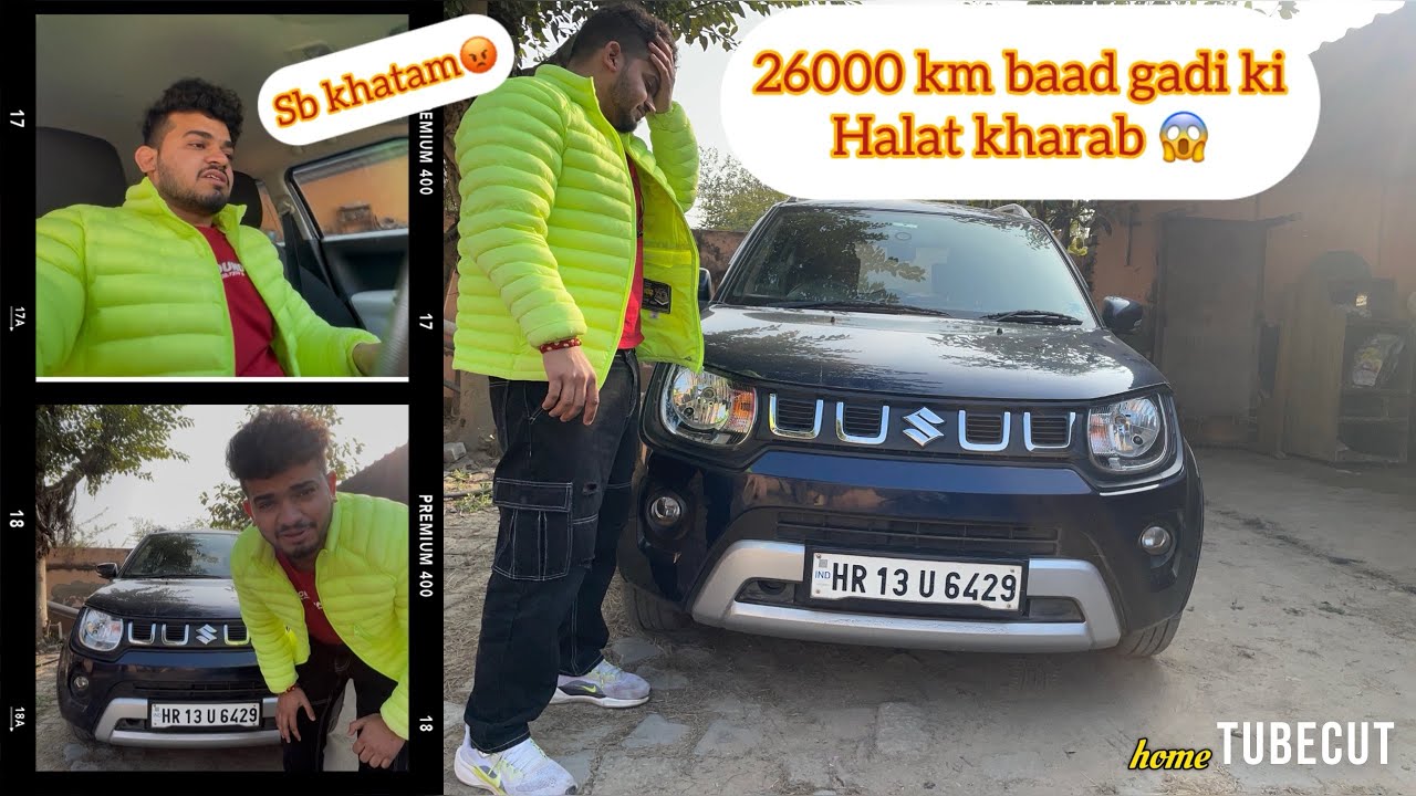 26000 km chalne k baad ye halat😨|| 🚙 ignis review || ab kya kre ?