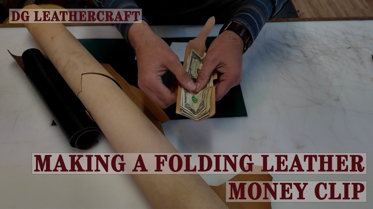 Making a Folding Leather Money Clip