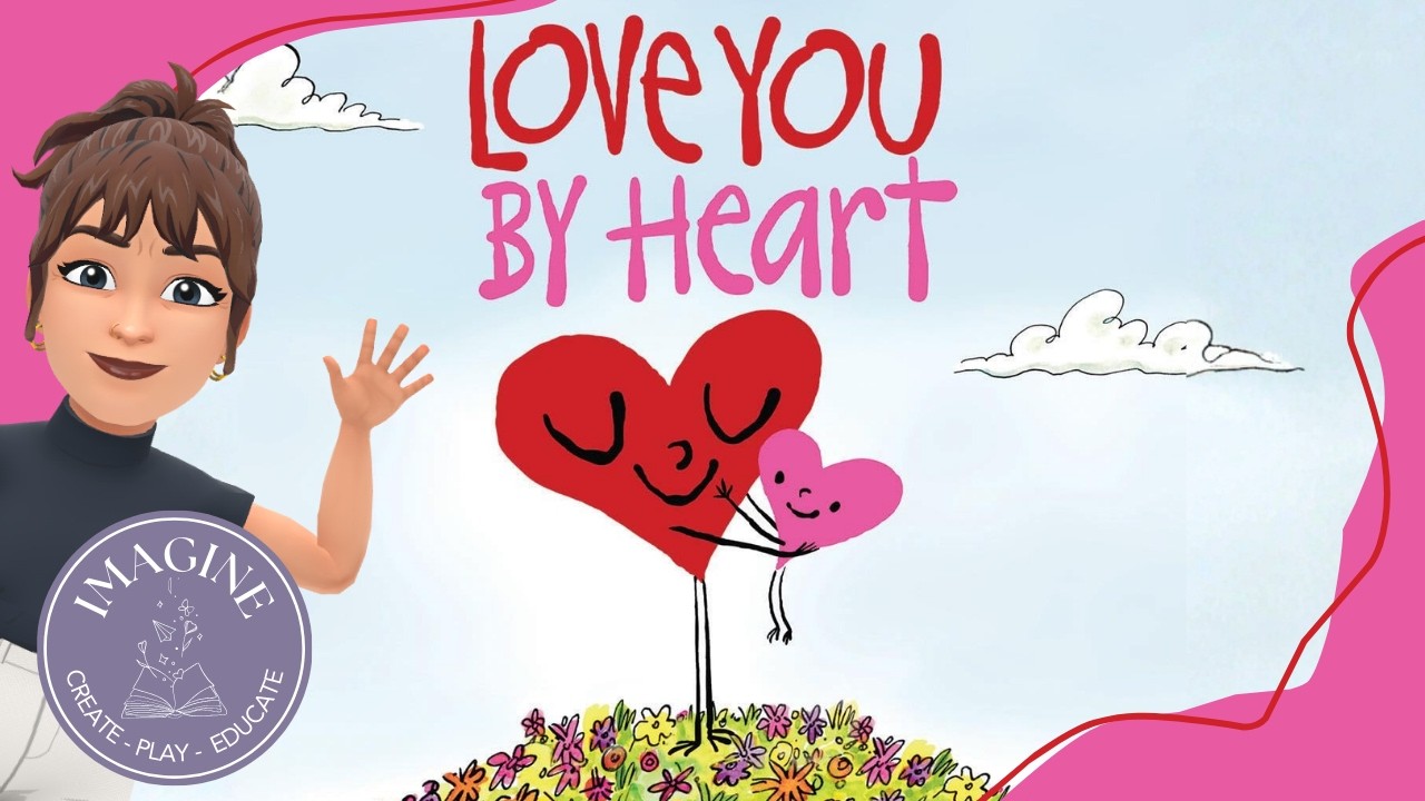 Love You By Heart 💕 (read aloud children's book)