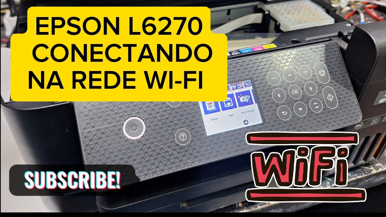 Como conectar EPSON L6270 na REDE WI-FI