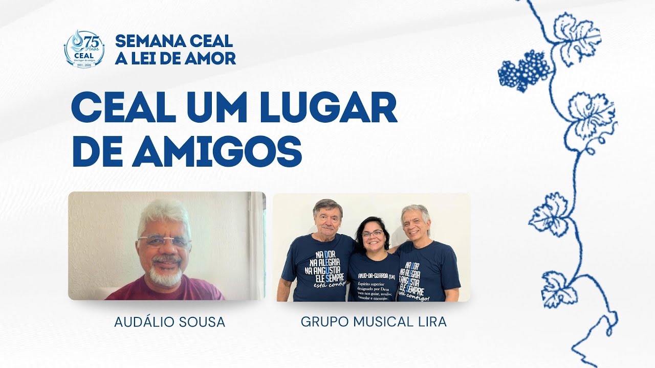 CEAL Um lugar de amigos | SEMANA CEAL 2026 | CEAL Fortaleza