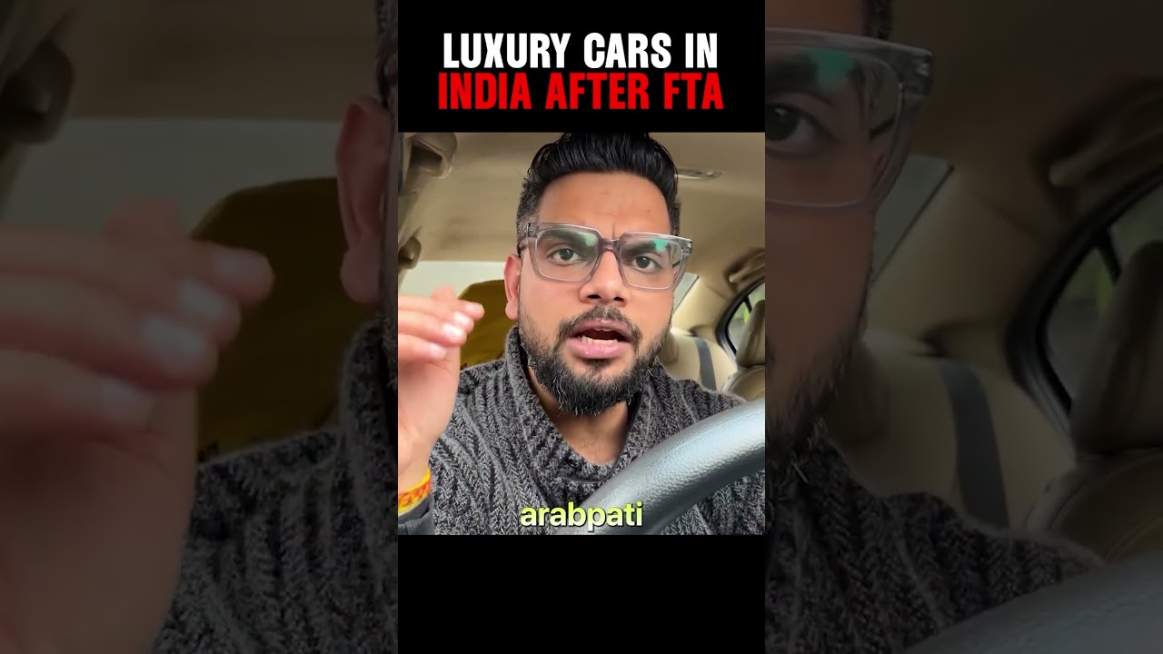 India EU FTA Won&rsquo;t Make Luxury Cars Cheap &mdash; Here&rsquo;s Why