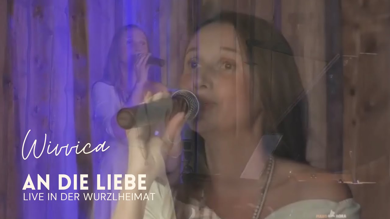 WiVViCA live &ldquo;An die Liebe&rdquo; Sendung WurzlHeimat &ldquo;Talk ins unbekannte&rdquo; von Nepomuk Maier - worship
