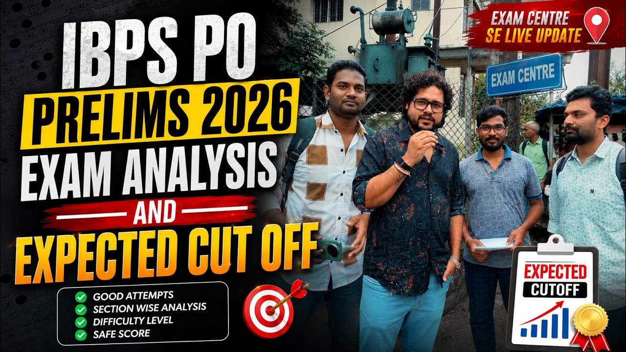 IBPS PO Prelims 2026 Exam Analysis 🔥 | Good Attempts, Difficulty Level & Expected Cut Off