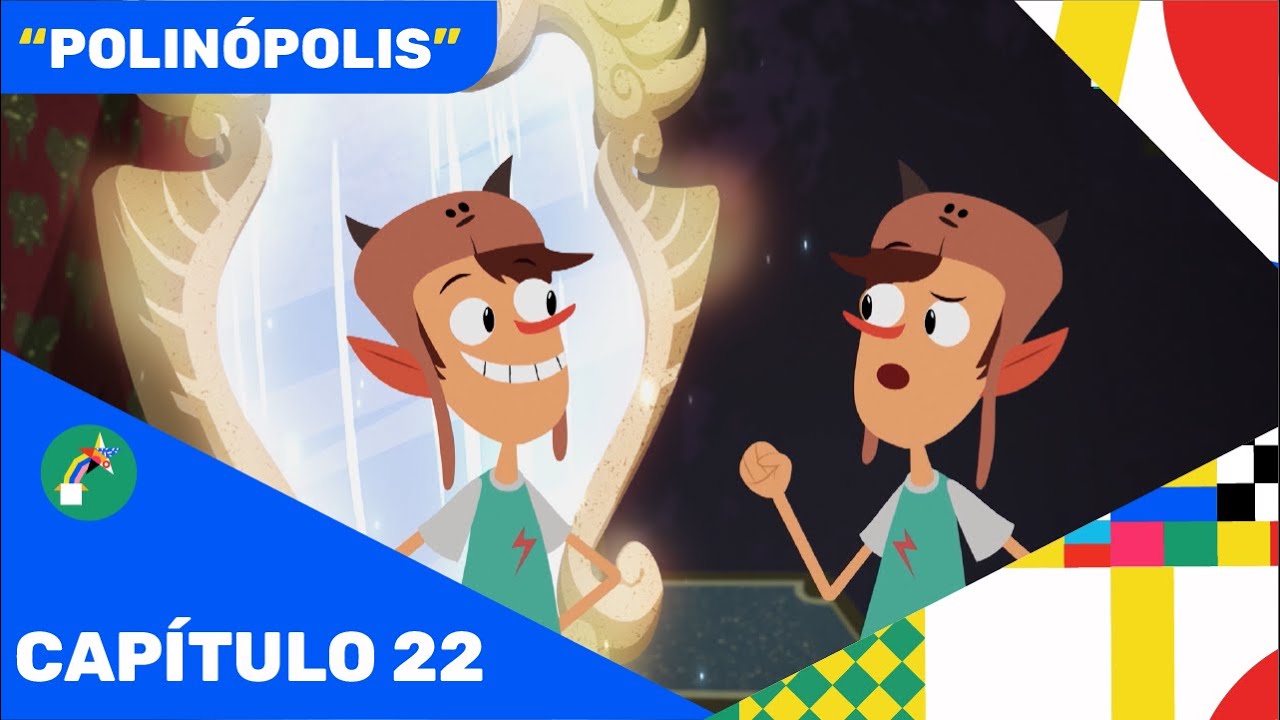 Cap. 22 - POLINÓPOLIS - Pakapaka 2022