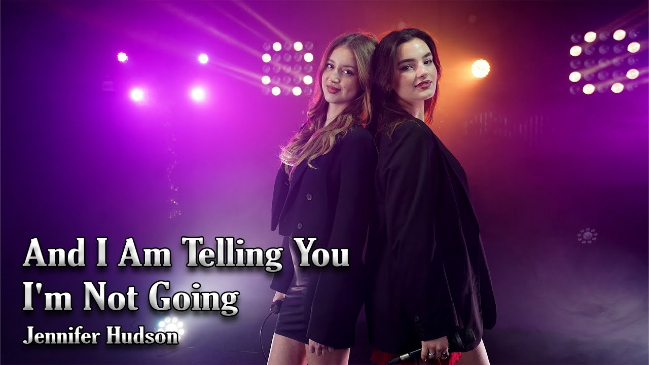 And I Am Telling You I'm Not Going - Jennifer Hudson (by Sofy & @RiannaRusuSinger )