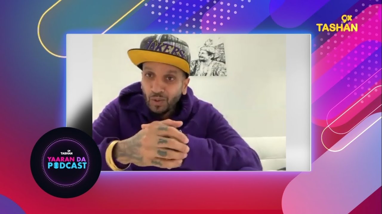 9X TASHAN YAARAN DA PODCAST | JAZZY B | BOHEMIA | FULL EPISODE