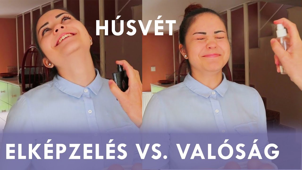 ELKÉPZELÉS VS. VALÓSÁG #3 - Húsvét | Plaura