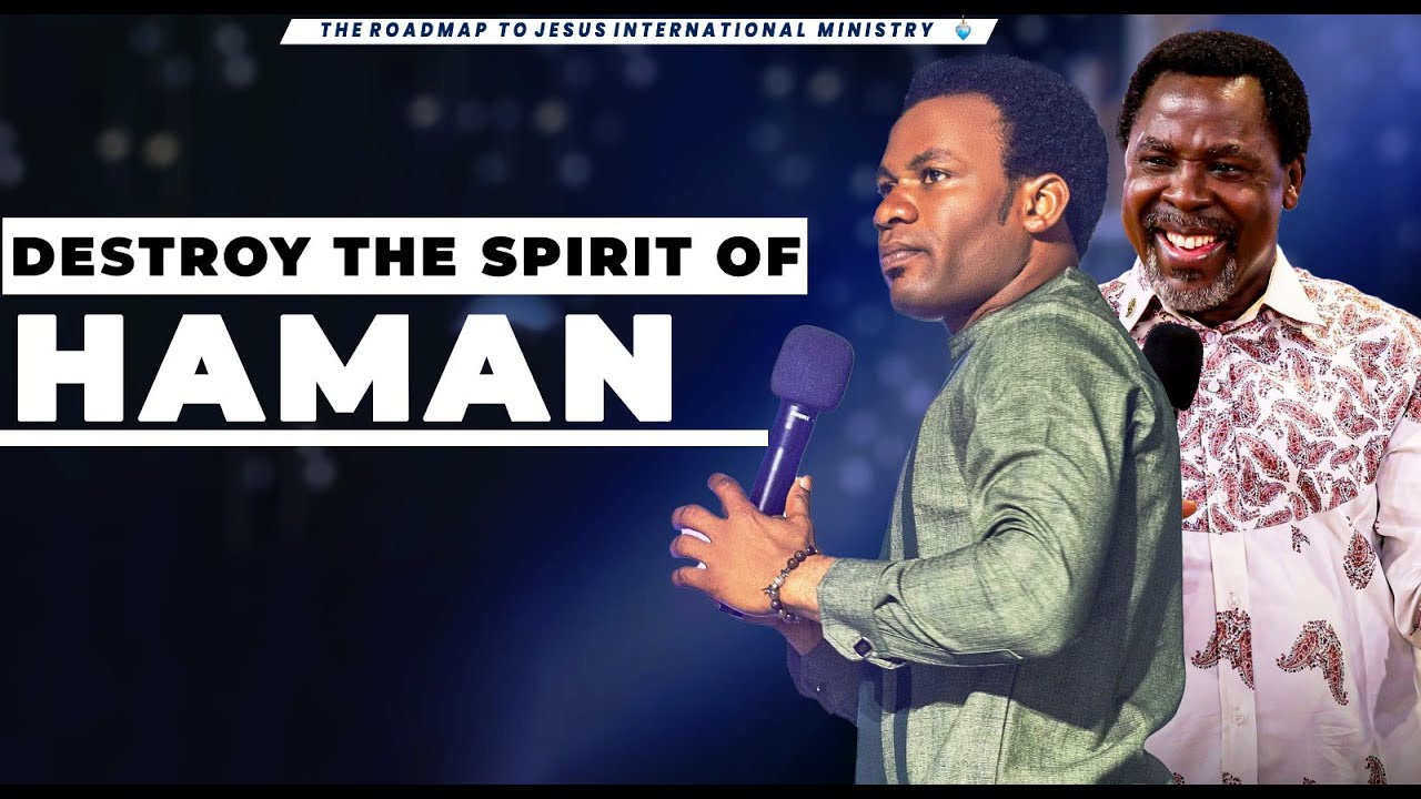 DESTROY THE SPIRIT OF HAMAN  ( MORNING PRAYER 10TH OCTOBER, 2024 )