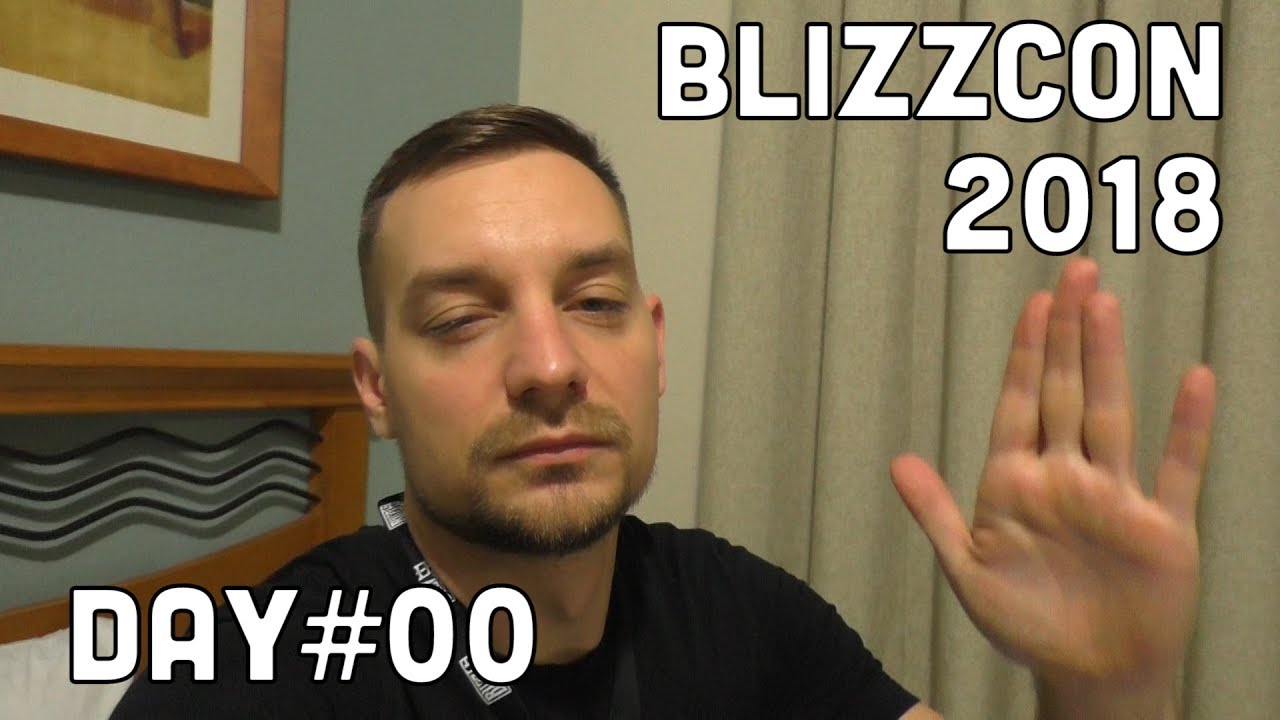 AZ AKI SZÉP, AZ REGGEL IS SZÉP | BlizzCon 2018 day#00