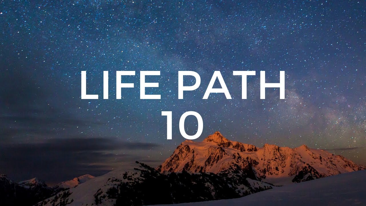 What is Life Path Number 10?