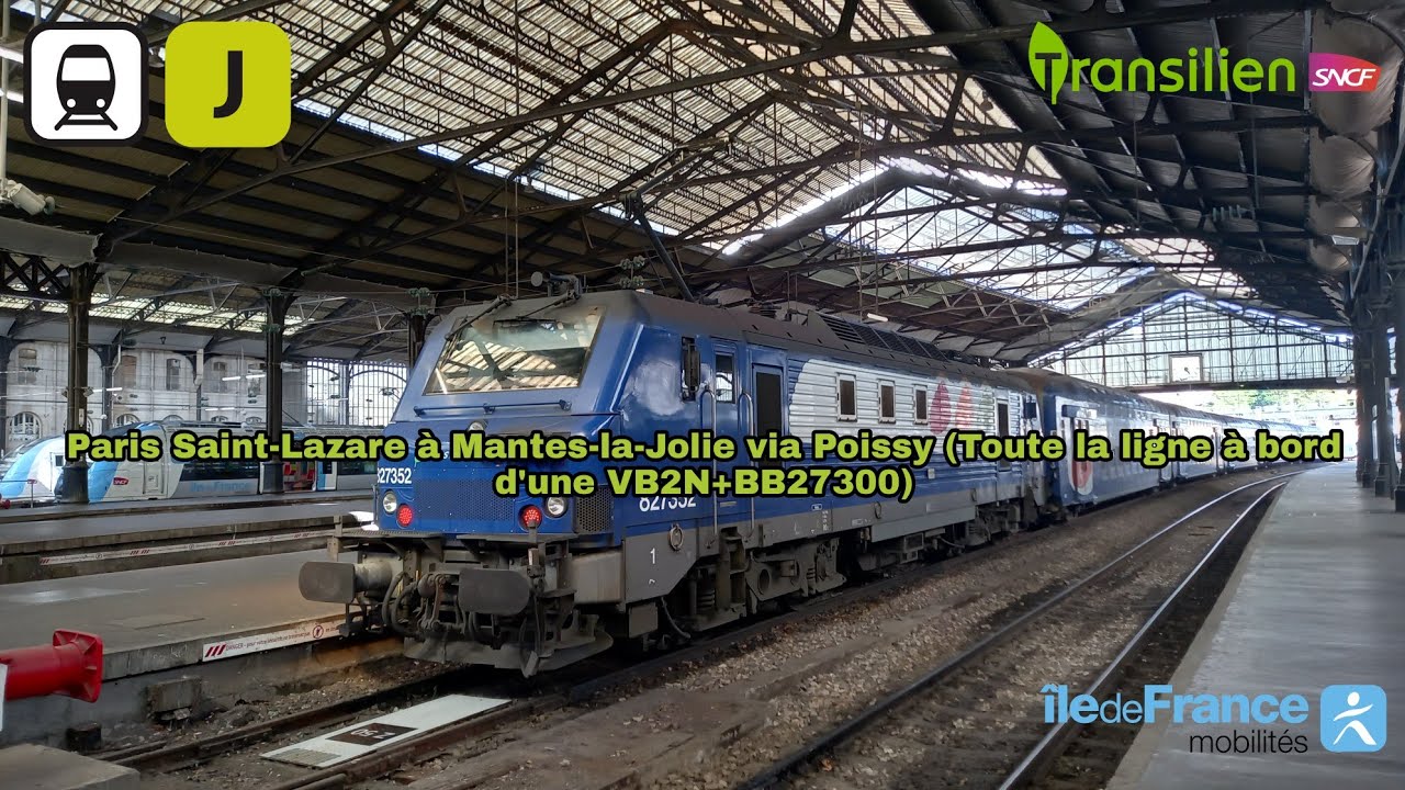 [Transilien J] VB2N+BB27300 - Paris Saint-Lazare à Mantes-la-Jolie via Poissy (Toute la ligne)