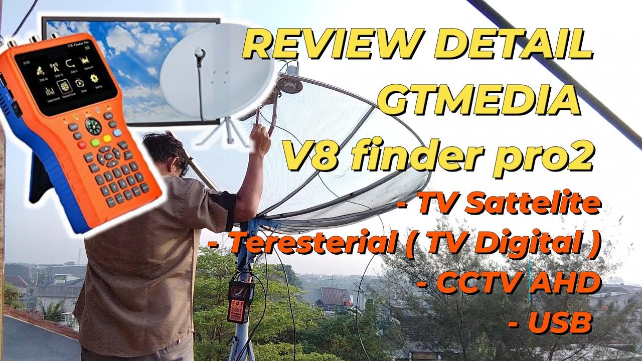 GTMEDIA V8 SATFINDER PRO2 REVIEW FOR CCTV and digital TV satellite tracking