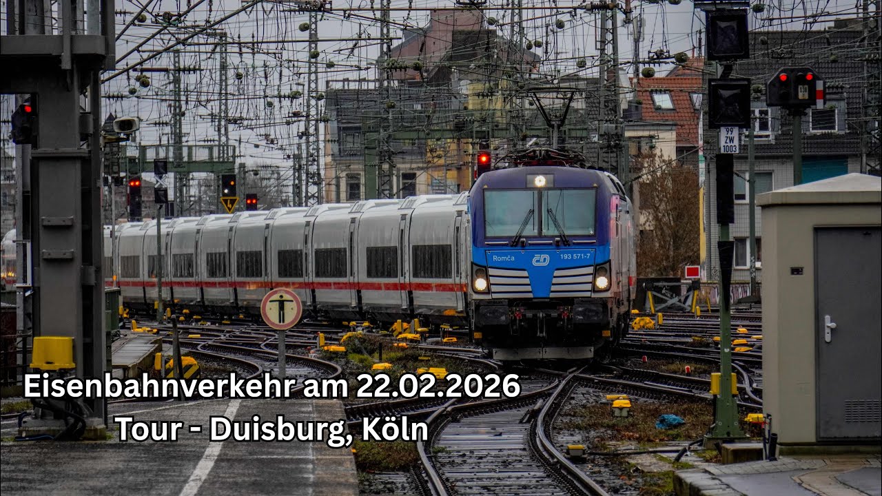 Eisenbahnverkehr am 22.02.2026 - Tour Duisburg, Köln / Trainspotting 