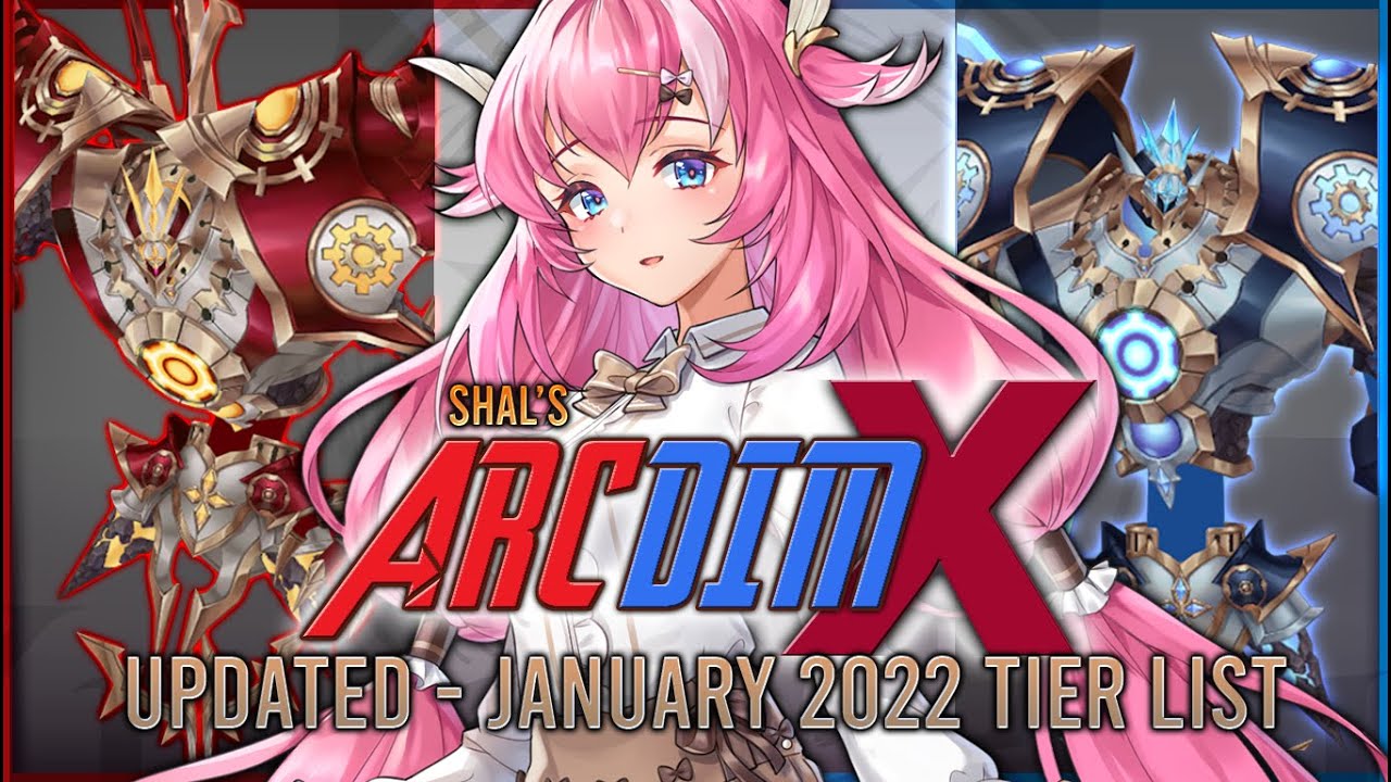 ARCDIM X [Hero Tier List] [January 2022] [King's Raid]