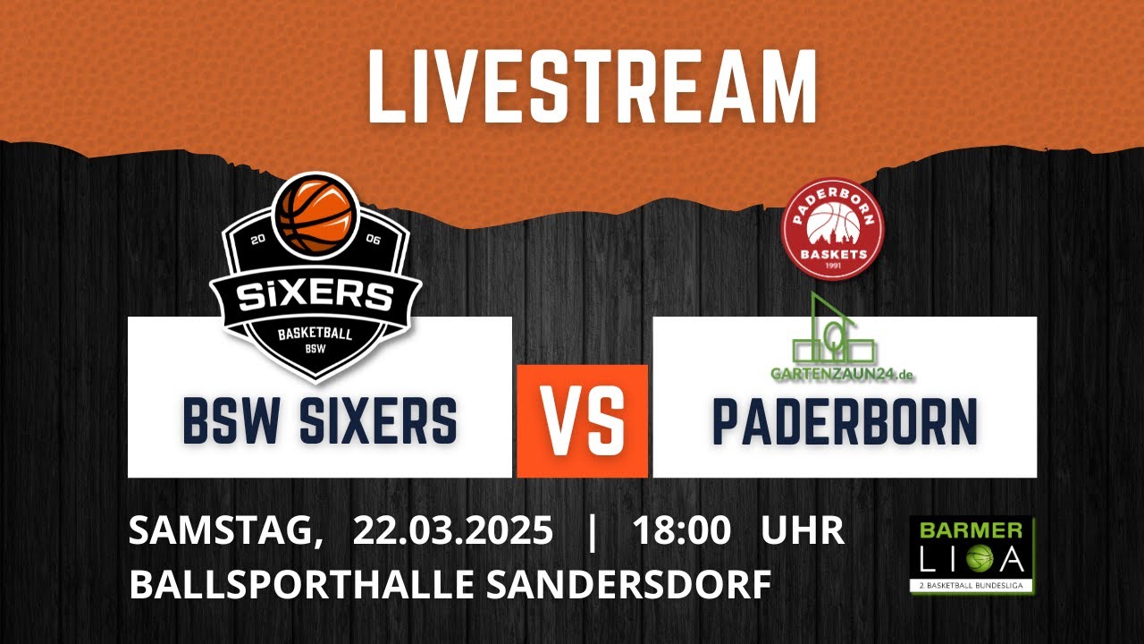 BSW Sixers vs. Gartenzaun24 Baskets Paderborn