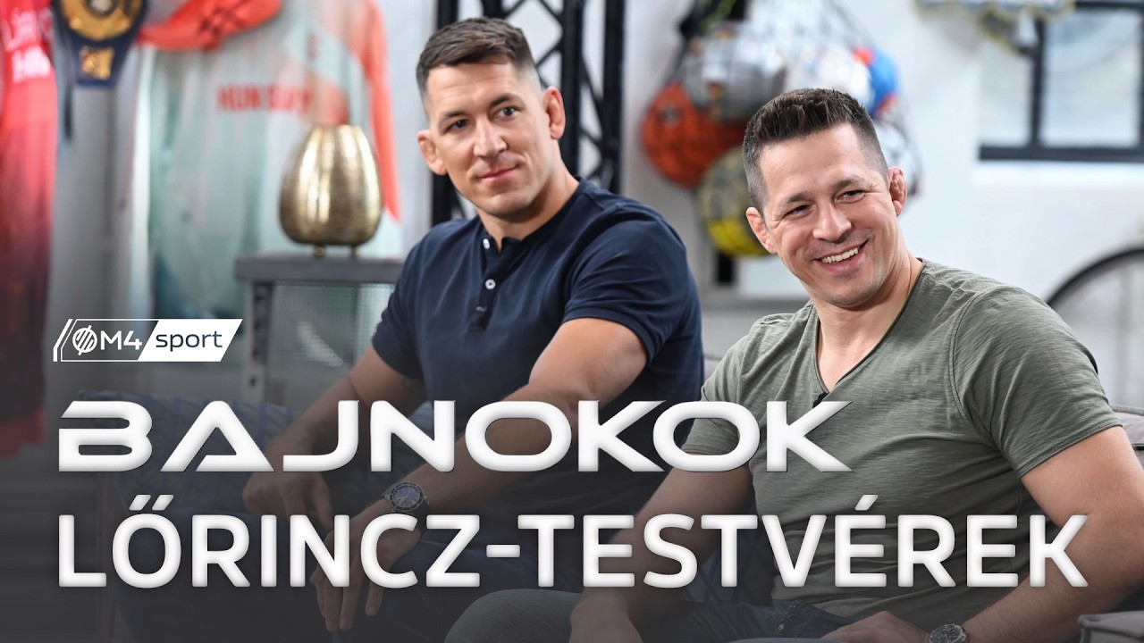 Bajnokok: &bdquo;Munka, munka, munka&rdquo; &ndash; Toki&oacute;ban cs&uacute;csosodott ki a Lőrincz-testv&eacute;rek k&ouml;z&ouml;s t&ouml;rt&eacute;nete