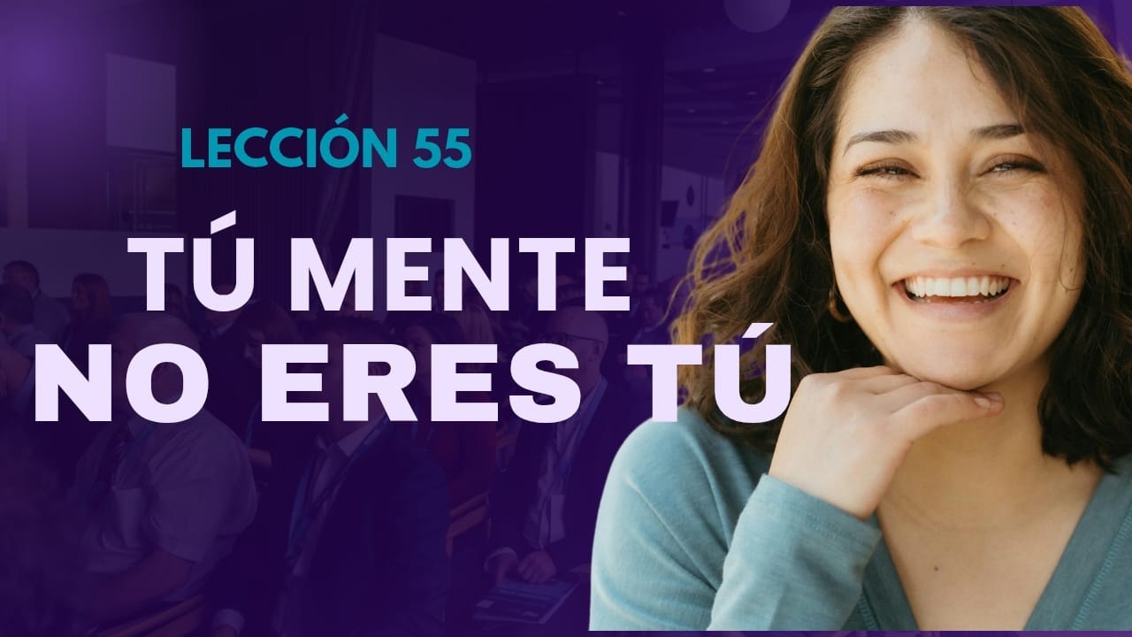 El miedo no está afuera… está en la interpretación | Lección 55 UCDM