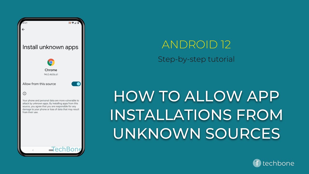How to Allow App installations from Unknown sources [Android 12]