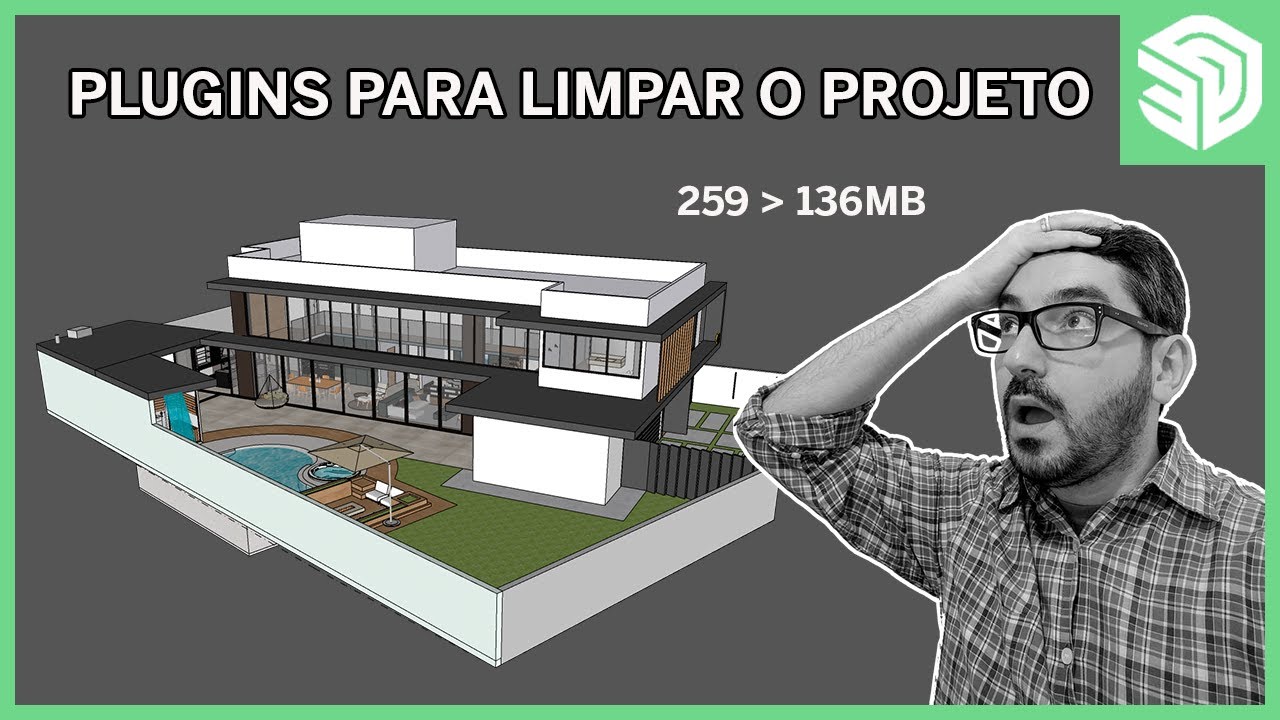Plugins para limpar o projeto - Modelos Saudáveis no SketchUp