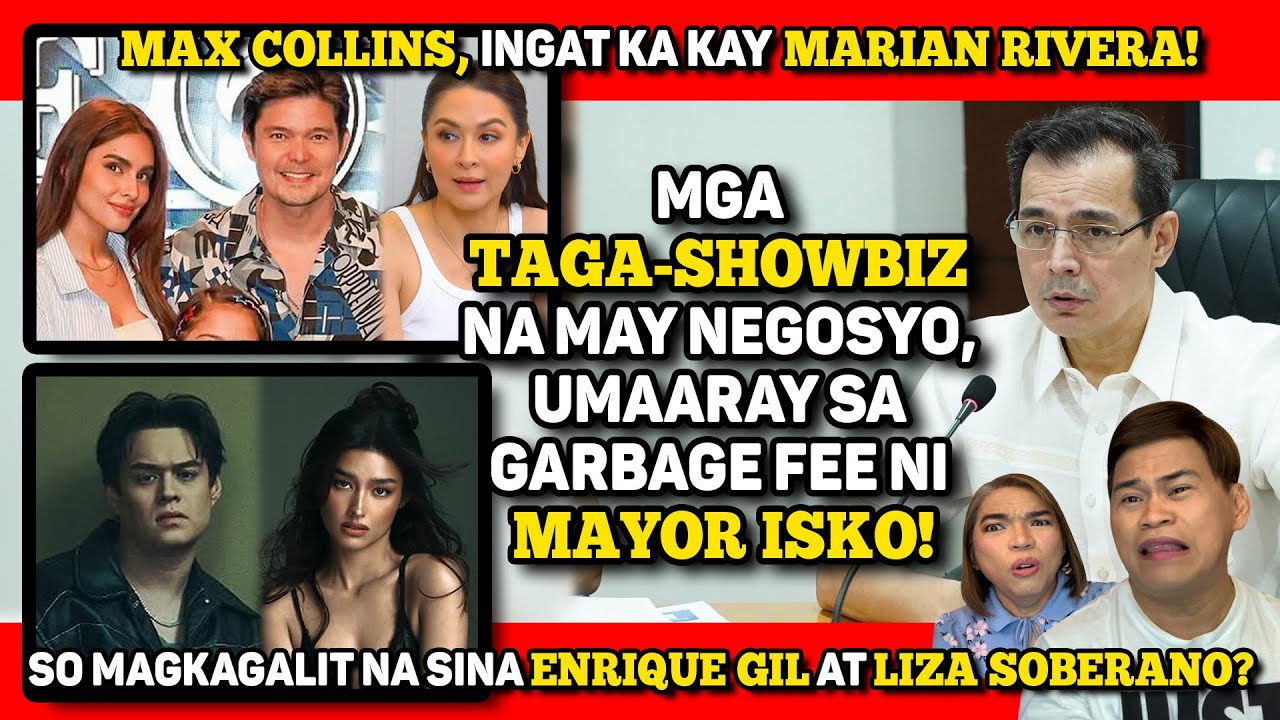 MAX COLLINS, PINAG-IINGAT KAY MARIAN RIVERA! 🔴 LIZQUEN, MAGKAGALIT NA? 🔴 MAYOR ISKO, BA'T GANO'N?