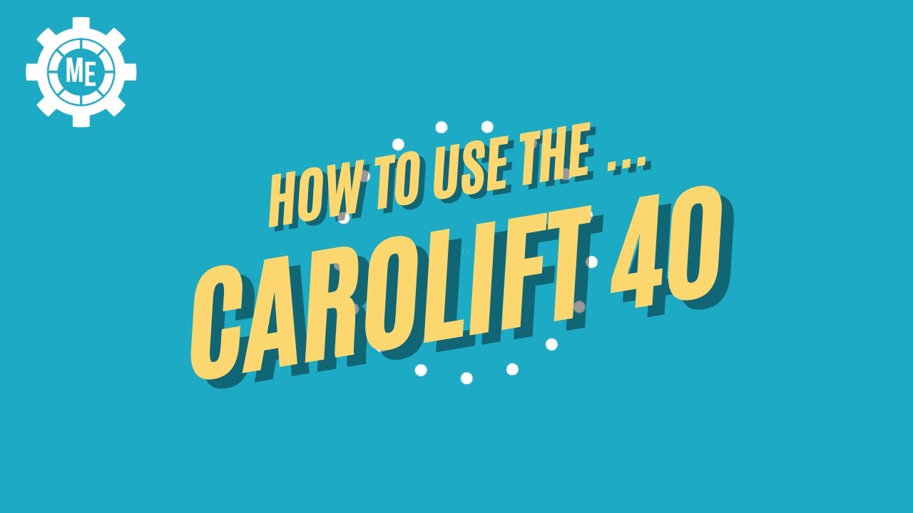 How to Use the Carolift 40