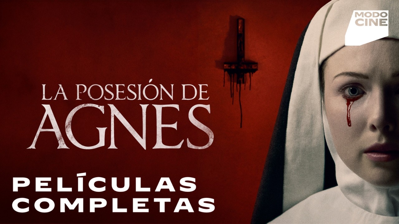 La posesi&oacute;n de Agnes | Pel&iacute;cula de TERROR Completa en Espa&ntilde;ol