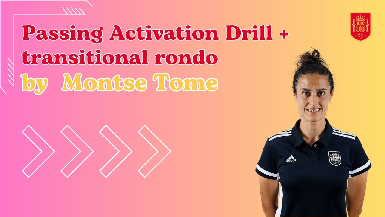 Spain Women's - passing Activation Drill + transitional rondo by Montse Tome
