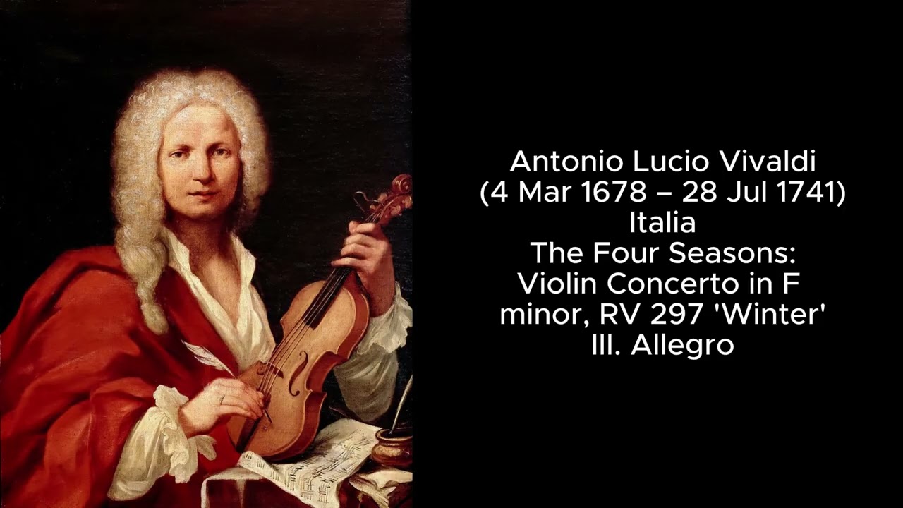 Antonio Vivaldi The Four Seasons: Winter - III. Allegro