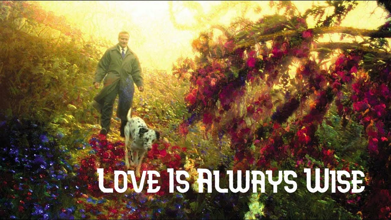 Love Is Always Wise