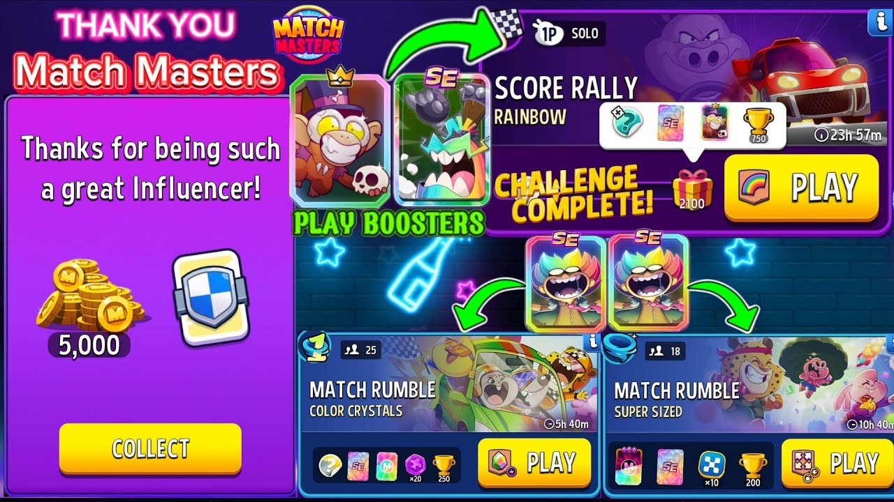 Thank You! Gift Match Masters/ Score Rally Rainbow Solo Challenge 2100 Score/ play 2 Match Rumble