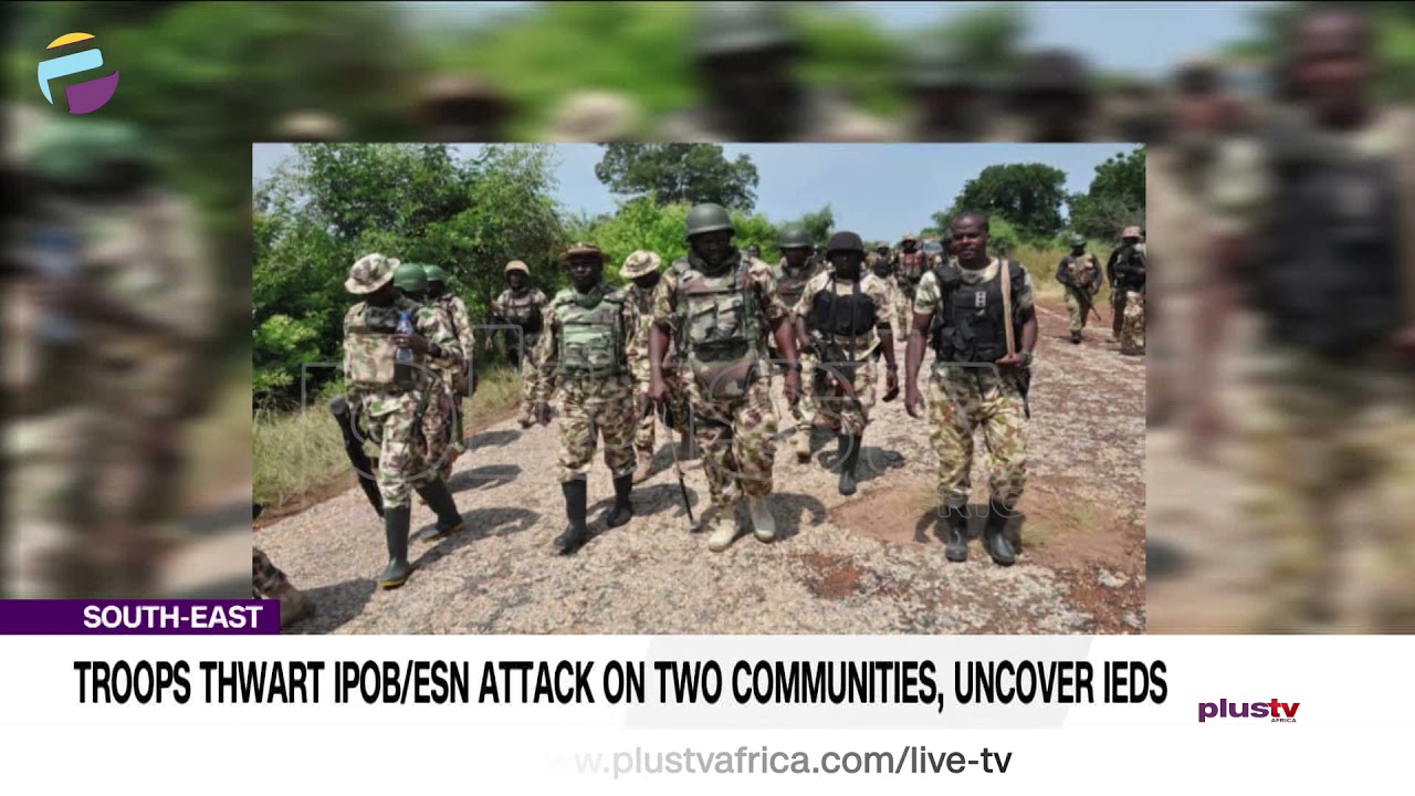 Troops Thwart IPOB/ESN Attack On Two Communities, Uncover IEDS | NEWS