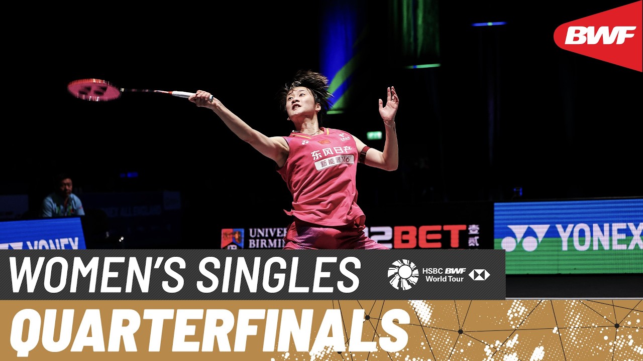 YONEX All England Open 2026 | Chen Yu Fei (CHN) [3] vs Pornpawee Chochuwong (THA) [8] | QF