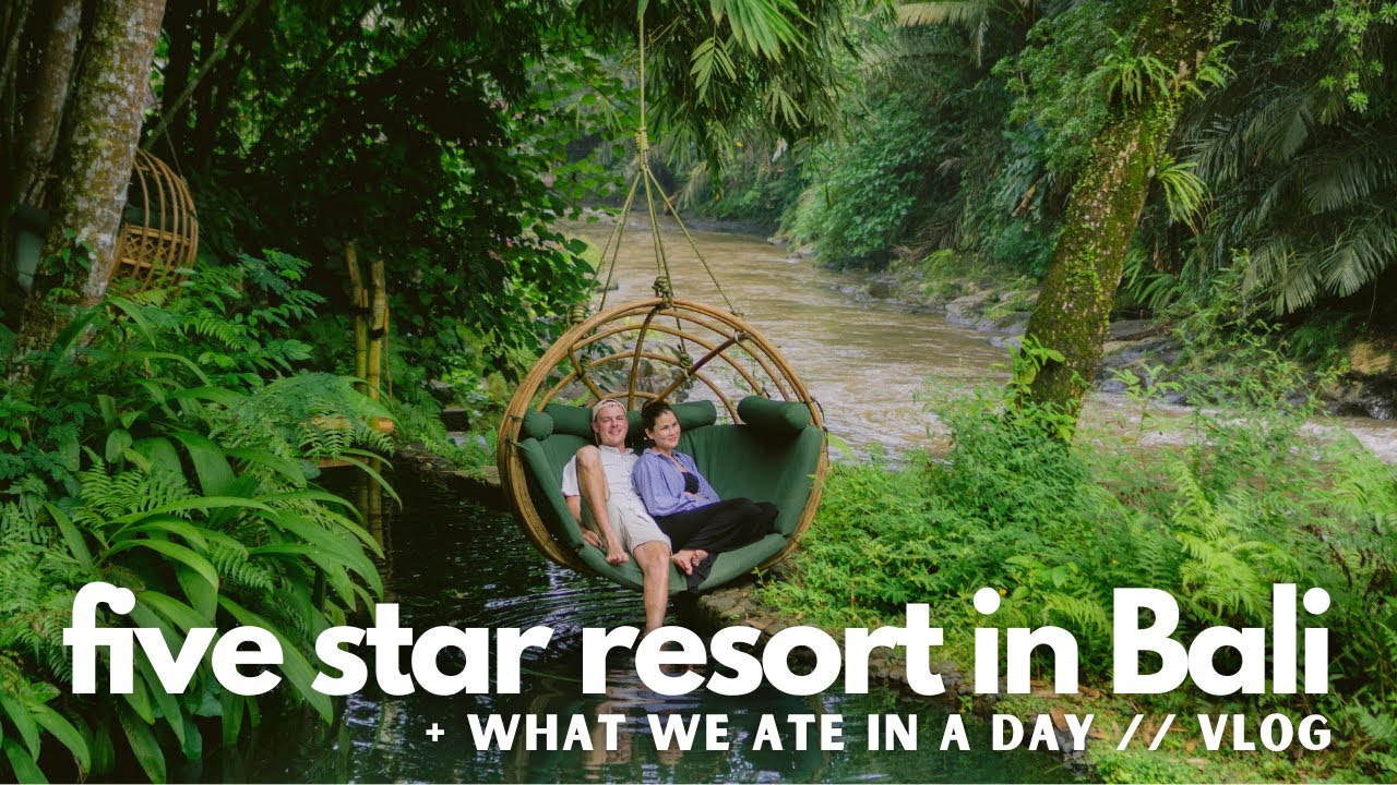 spend the day with us at a 5 STAR resort in Bali || & everything we ate!!