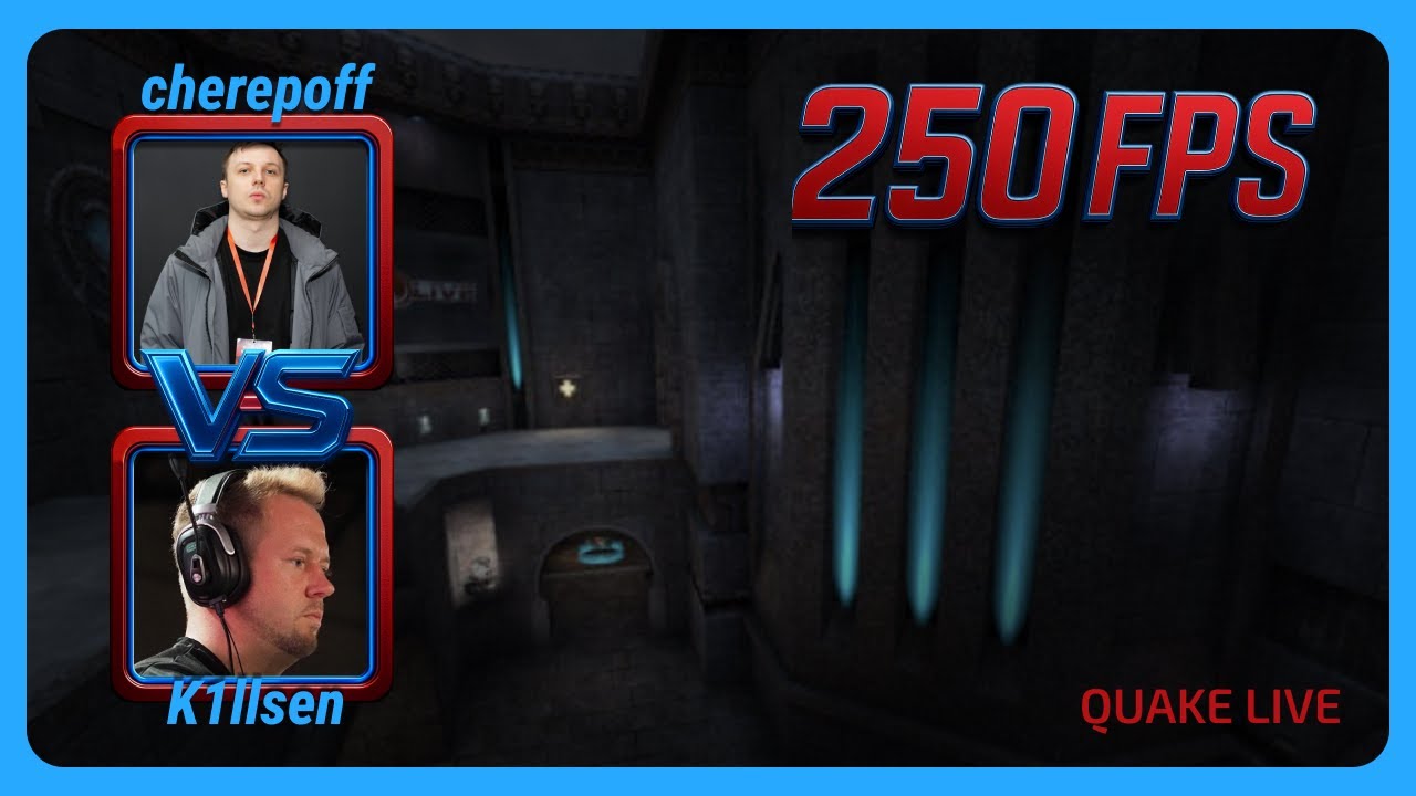 K1llsen против cherepoff | 250 FPS Quake 4 сезон | EN | Quake Live