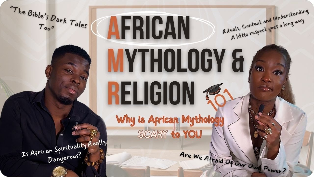 Why is African Mythology “Scary” to You?