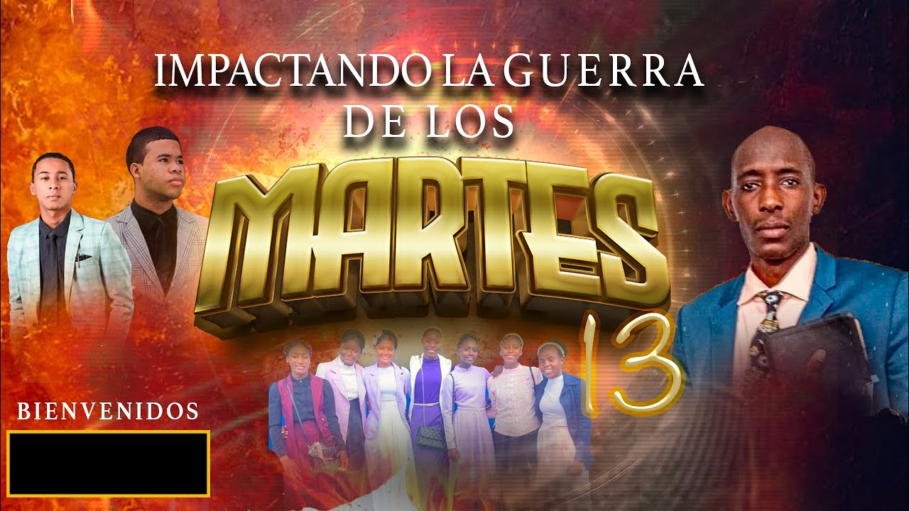 IMPACTANDO LA GUERRA DE LOS MARTES 13